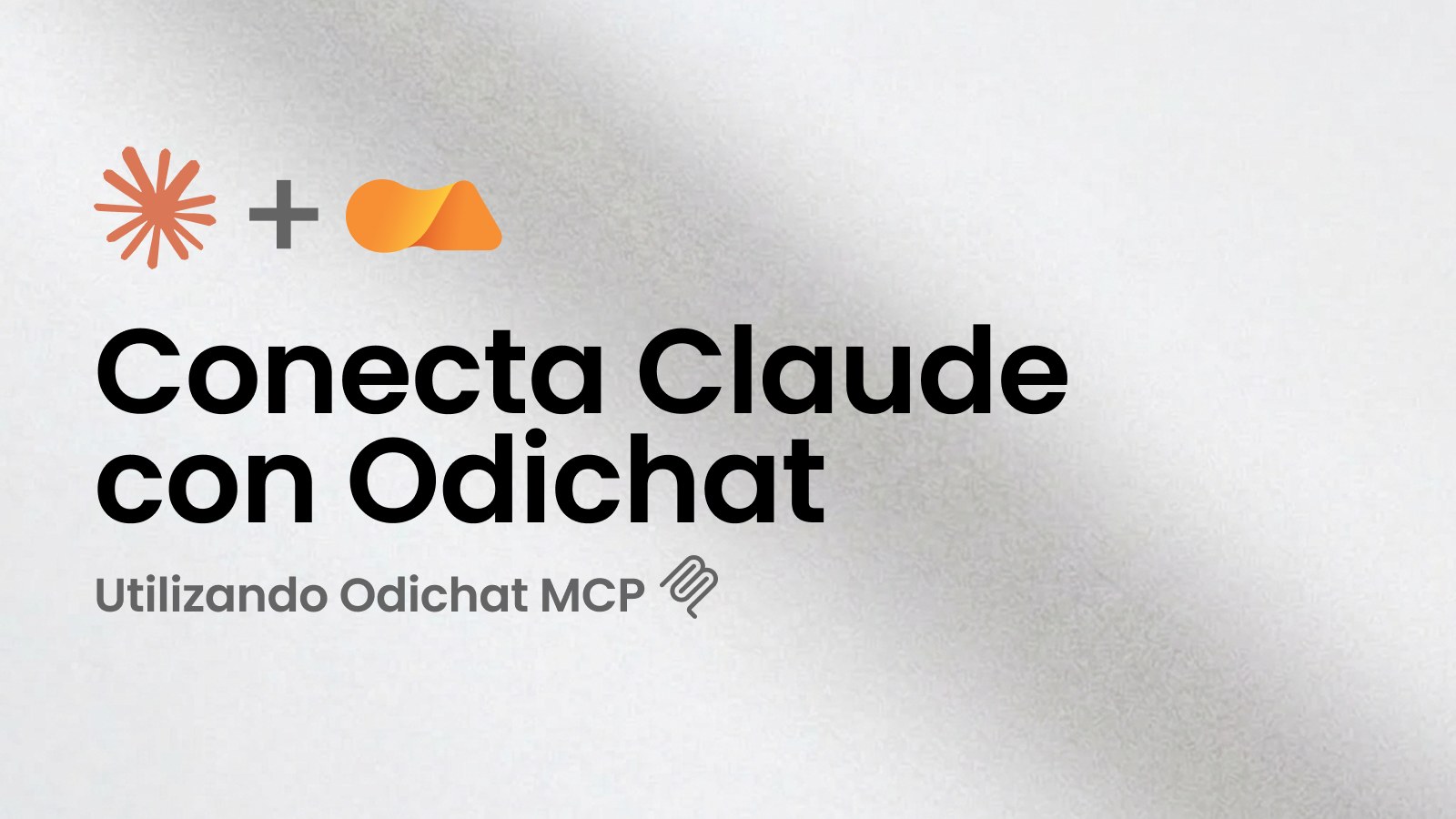 Conecta Claude con Odichat y automatiza tus operaciones con solo pedirlo